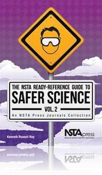 bokomslag The NSTA Ready-Reference Guide to Safer Science