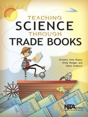 bokomslag Teaching Science Through Trade Books