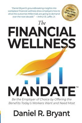 The Financial Wellness Mandate 1