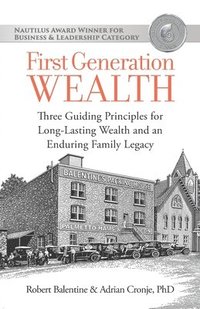 bokomslag First Generation Wealth
