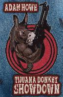 bokomslag Tijuana Donkey Showdown