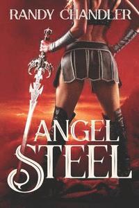 bokomslag Angel Steel
