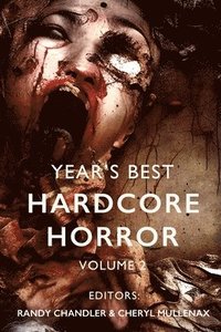 bokomslag Year's Best Hardcore Horror Volume 2