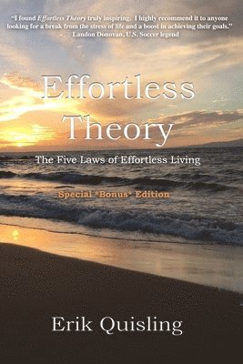Effortless: A simple guide to creating the life you TRULY want. 1