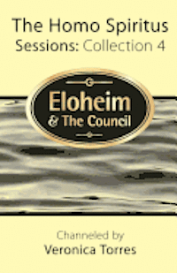 The Homo Spiritus Sessions: Collection 4