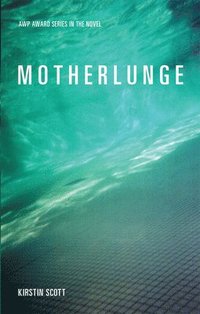 bokomslag Motherlunge