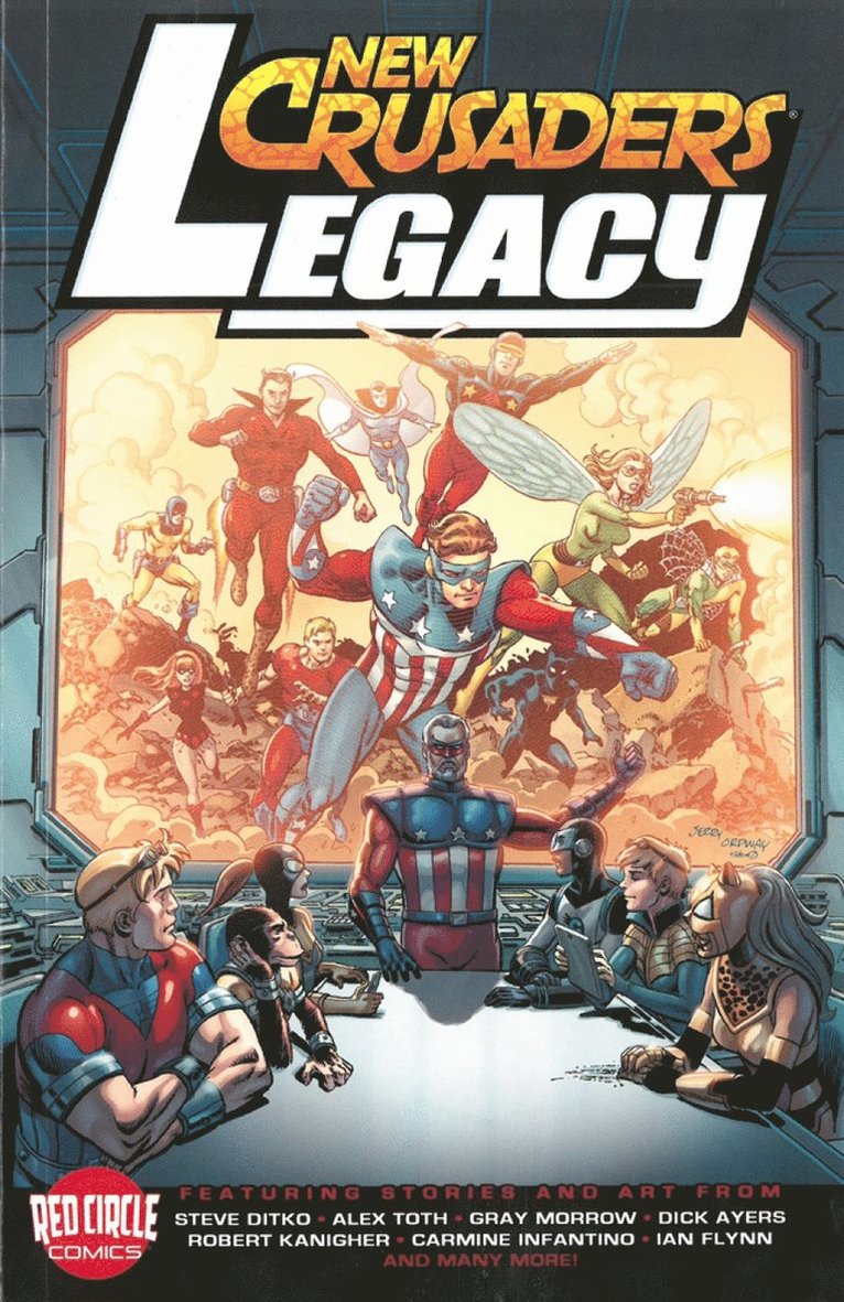 Ian Flynn, Robert Kanigher - Legacy Of The Crusaders, Häftad
