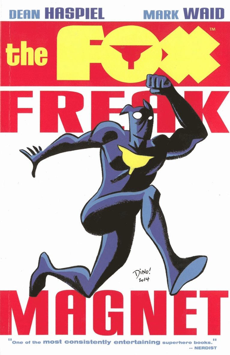 Mark Waid - Fox, The: Freak Magnet, Häftad