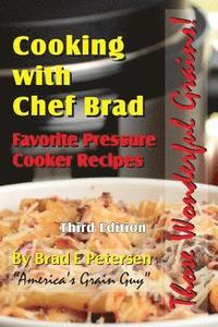 bokomslag Favorite Pressure Cooker Recipes: Cooking with Chef Brad