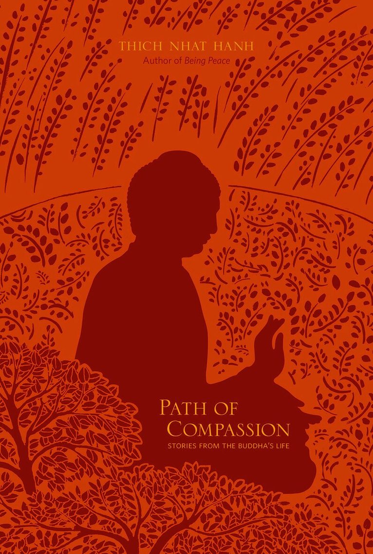 Thich Nhat Hanh - Path of Compassion, Häftad