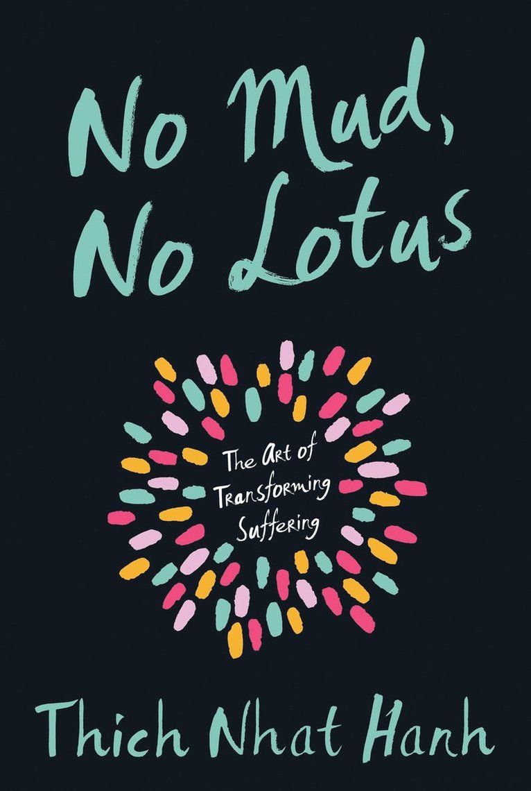 No Mud, No Lotus 1