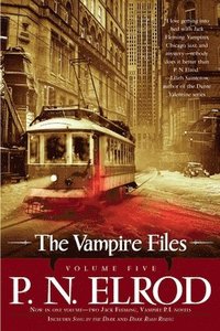 bokomslag The Vampire Files, Volume Five