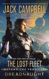 bokomslag The Lost Fleet: Beyond the Frontier: Dreadnaught