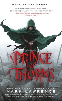 bokomslag The Broken Empire 1. Prince of Thorns