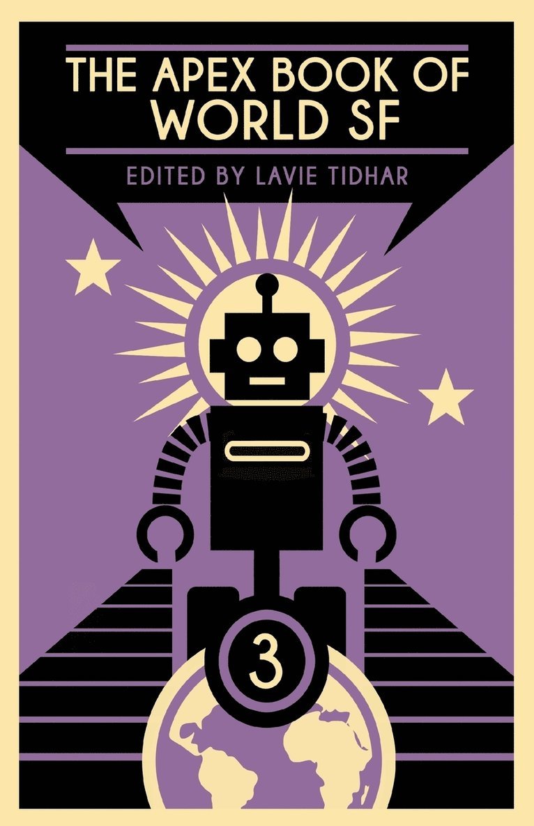 Xia Jia, Amal El-Mohtar, Lavie Tidhar - Apex Book of World SF, Häftad
