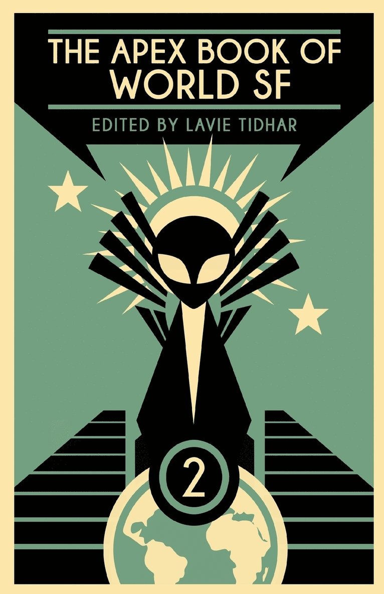 Will Eliot, Nnedi Okorafor, Lavie Tidhar - Apex Book of World SF, Häftad
