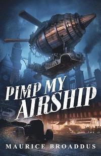 bokomslag Pimp My Airship