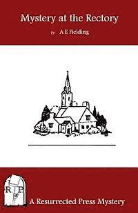 A. E. Fielding - Mystery at the Rectory, Häftad