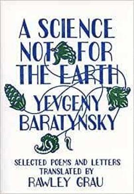 Yevgeny Baratynsky - Science Not for the Earth, Häftad