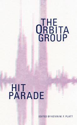 Hit Parade: The Orbita Group 1