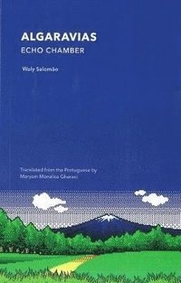 bokomslag Algaravias: Echo Chamber