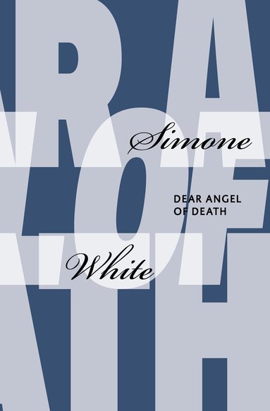 Simone White - Dear Angel of Death, Häftad