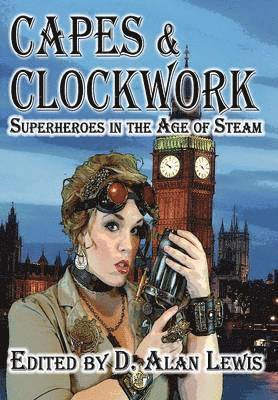 Capes and Clockwork 1