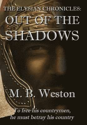 bokomslag The Elysian Chronicles: Out of the Shadows