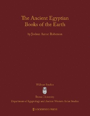 bokomslag The Ancient Egyptian Books of the Earth