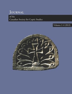 bokomslag Journal of the Canadian Society for Coptic Studies, Volumes 3-4