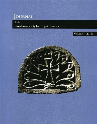 Journal of the Canadian Society for Coptic Studies, Volume 7 (2015) 1