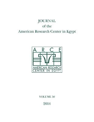 Journal of the American Research Center in Egypt, Volume 50 (2014)
