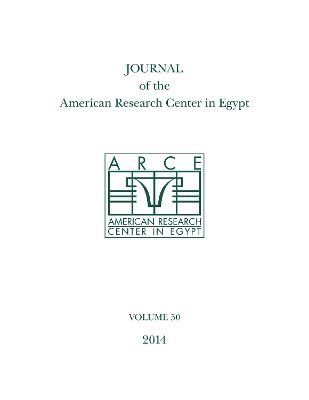 Journal of the American Research Center in Egypt, Volume 50 (2014) 1