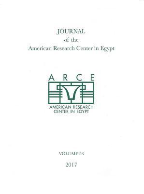 bokomslag Journal of the American Research Center in Egypt, Volume 53 (2017)