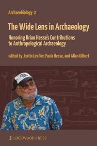 bokomslag The Wide Lens in Archaeology