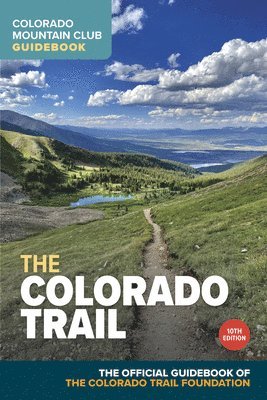 bokomslag The Colorado Trail