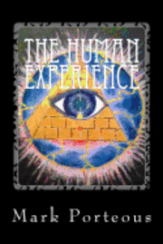 The Human Experience 1