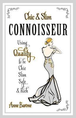 Chic & Slim Connoisseur 1