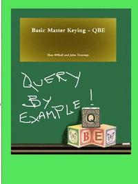 bokomslag Basic Master Keying - QBE