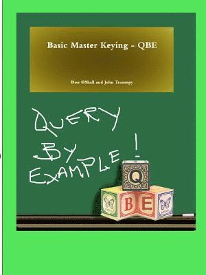 Basic Master Keying - QBE 1