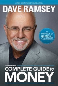 bokomslag Dave Ramsey's Complete Guide to Money
