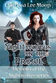 bokomslag Nightwolves on the Prowl: Memoirs of the Nightwolves Series