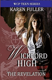 bokomslag The Revelation: Wickford High