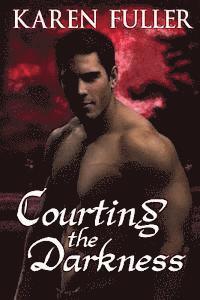 Courting the Darkness 1