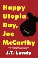 bokomslag Happy Utopia Day, Joe McCarthy