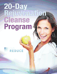 bokomslag 20-Day Rejuvenation Cleanse Program