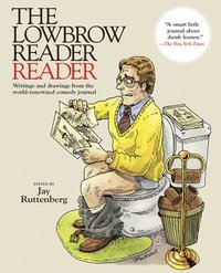 bokomslag Lowbrow Reader Reader