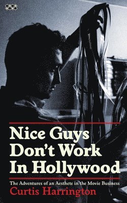 Nice Guys Don't Work In Hollywood 1
