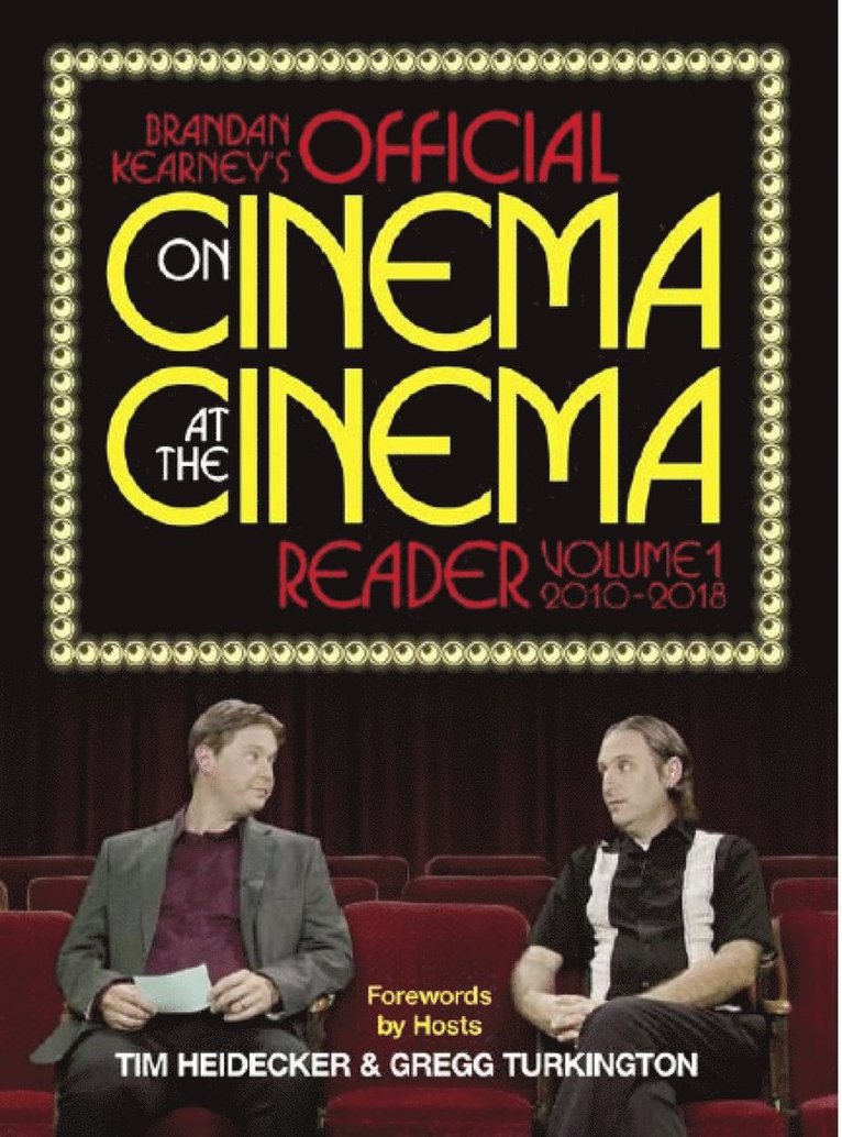 Brandan Kearney's Official On Cinema At The Cinema Reader 1