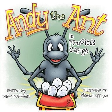 bokomslag Andy the Ant in Precious Cargo